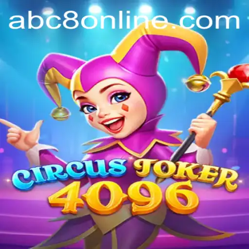 Exploring the Enchanting World of CircusJoker4096: A Game of Strategy and Luck