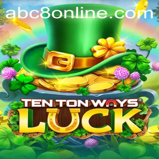 Exploring the Dynamic World of TenTonWaysLuck: A Fusion of Strategy and Chance