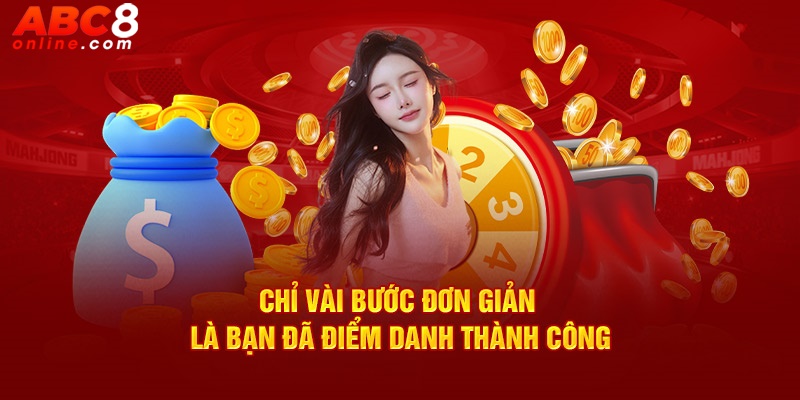 Chỉ vài bước đơn giản là bạn đã điểm danh thành công